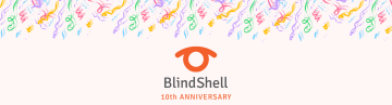 Festive banner featuring colorful confetti cascading from the top, symbolizing celebration and joy. Centered below is the BlindShell logo, conveying a cheerful and inclusive spirit.