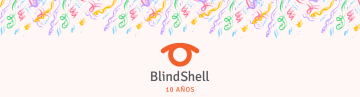 Pancarta festiva con confeti de colores cayendo en cascada desde la parte superior, símbolo de celebración y alegría. En el centro, el logotipo de BlindShell, que transmite un espíritu alegre e integrador.